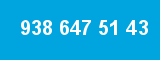 938 647 51 43